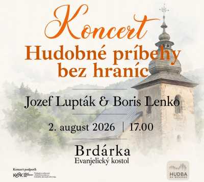 Lupták a Lenko prinesú do Brdárky „Hudobné príbehy bez hraníc"