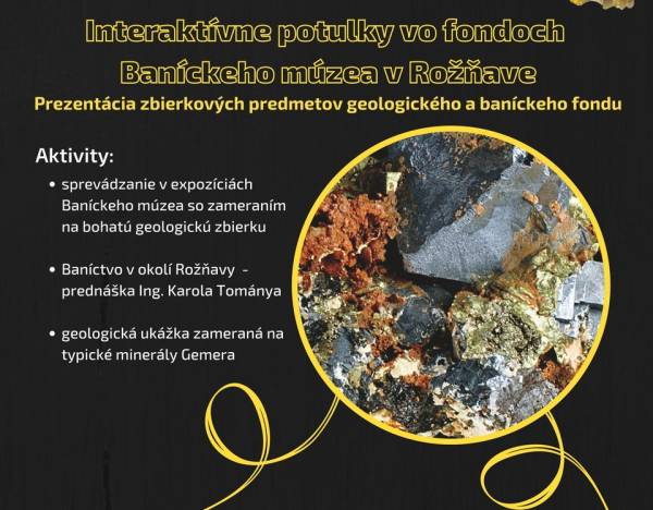 Príležitosť využiť v októbri prezentáciu zbierkových predmetov geologického a baníckeho fondu