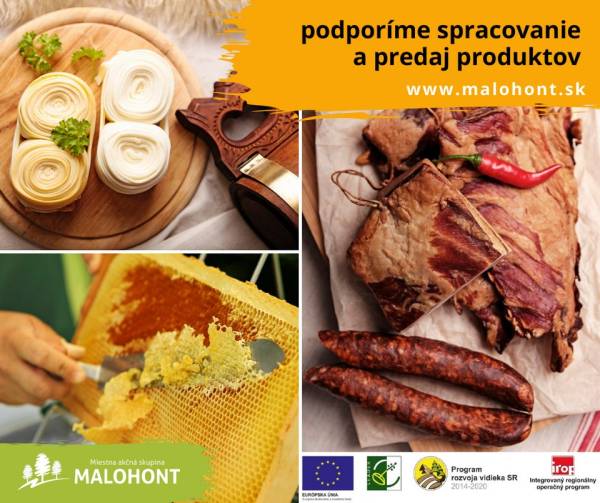 MAS MALOHONT podporí spracovanie a predaj produktov