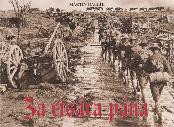 Martin Gallík: Za cisára pána - (1)
