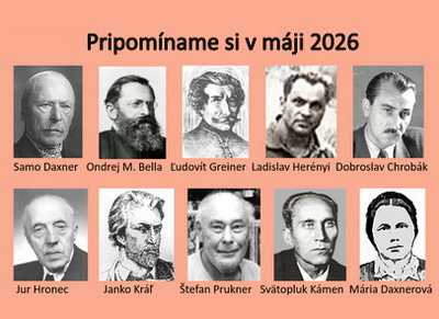 Pripomíname si okrúhle výročia osobností Gemera a Gemera-Malohontu, pripadajúce na máj 2026