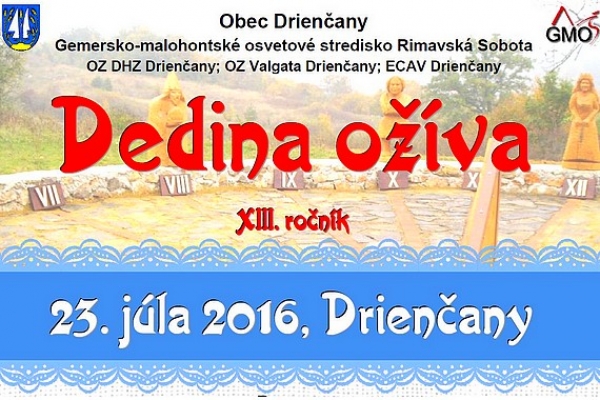 Do Drienčan na XIII. ročník kultúrno–spoločenského podujatia DEDINA OŽÍVA