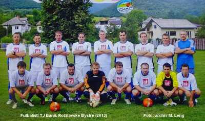 Futbalisti TJ Baník Rožňavské Bystré z roku 2012. Zľava hore: Kuchta, Ján Gonos, Čapo, Valent, Miloš Leng, Ujházi, Ján Gallo, Ján Tomko, Tréner Ľ. Gallo,. Dole zľava: Dorkin, Jaro Gallo, Krága, Koncz, Minčík, - , Šimon.