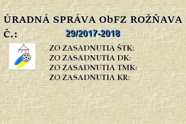 Úradná správe ObFZ Rožňava č. 29/217-2018