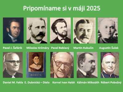 Pripomíname si okrúhle výročia osobností Gemera a Gemera-Malohontu, pripadajúce na máj 2025