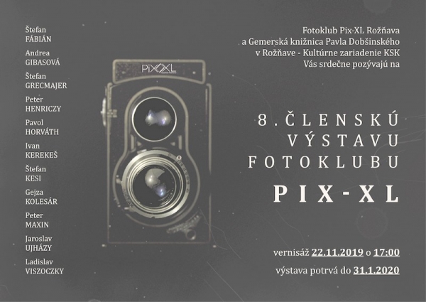 VIII. klubová výstava Fotoklubu Pix-XL