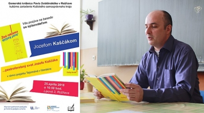 Mať to prečítané… pestrofarebný svet Jozefa Kaščáka v Gemerskej knižnici Pavla Dobšinského v Rožňave