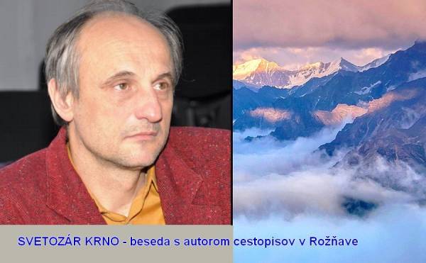 Cestami necestami po svete so Svetozárom Krnom