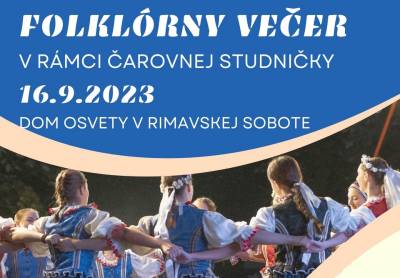 Pozývame vás na Folklórny večer do Domu osvety v Rimavskej Sobote