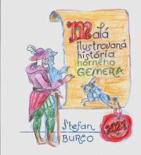 Štefan Burčo vytvoril Malú ilustrovanú históriu horného Gemera