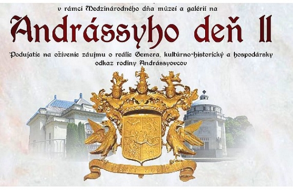 Preneste sa s nami do minulosti Gemera prostredníctvom Andrássyho dňa II
