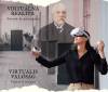 NÁVRAT DO MINULOSTI * ZÁŽITKOVÁ EXPOZÍCIA NOVEJ GENERÁCIE (VIRTUÁLNA REALITA)