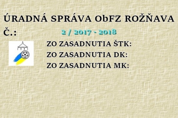 Úradná správa ObFZ Rožňava č. 2/ 2017-2018