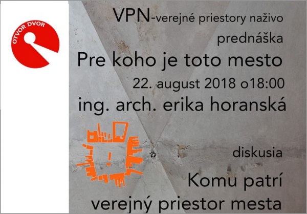 Prvé podujatia občianskeho združenia Otvor dvor v rámci projektu Verejné priestory naživo
